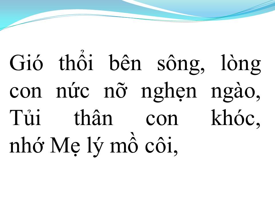 Lời bài hát NHỚ MẸ LÝ MỒ CÔI