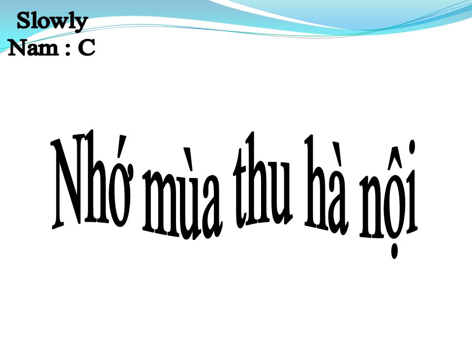 Lời bài hát NHỚ MÙA THU HÀ NỘI