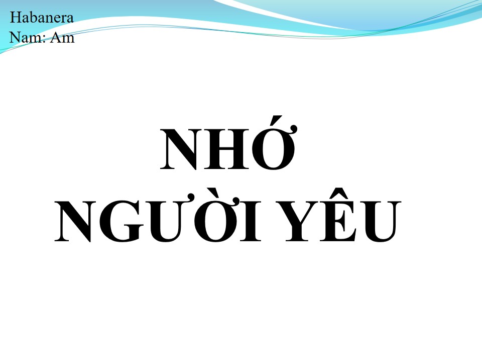 Lời bài hát NHỚ NGƯỜI YÊU