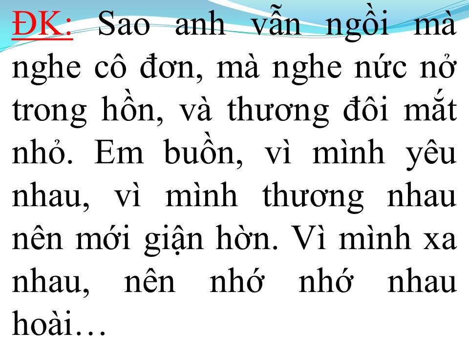 Lời bài hát NHỚ NHAU HOÀI