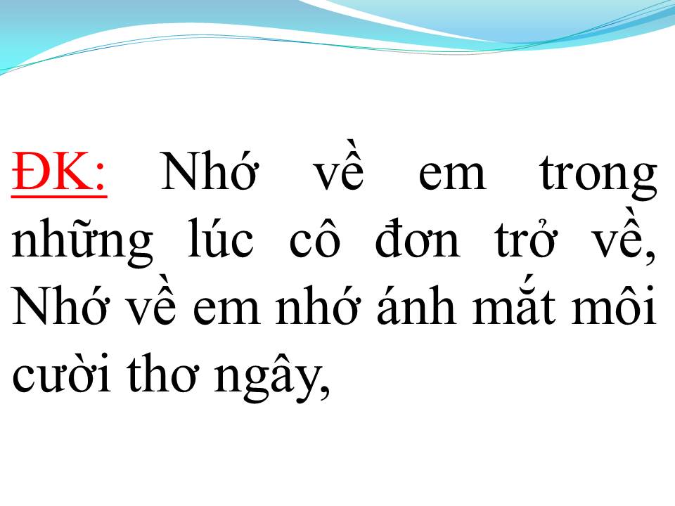 Lời bài hát NHỚ VỀ EM