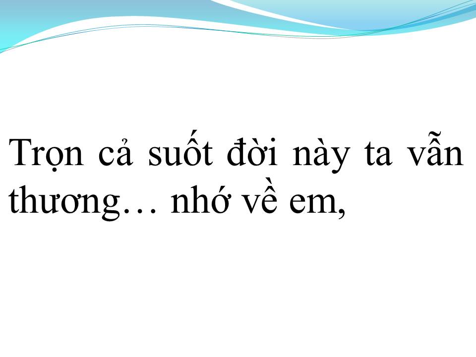 Lời bài hát NHỚ VỀ EM