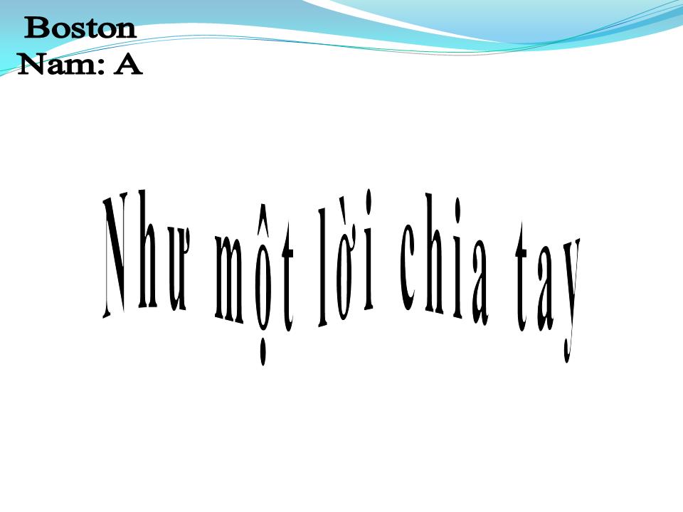 Lời bài hát NHƯ MỘT LỜI CHIA TAY