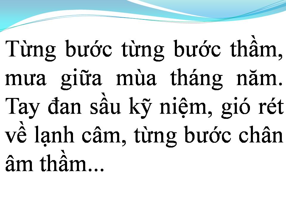 Lời bài hát NHỮNG BƯỚC CHÂN ÂM THẦM