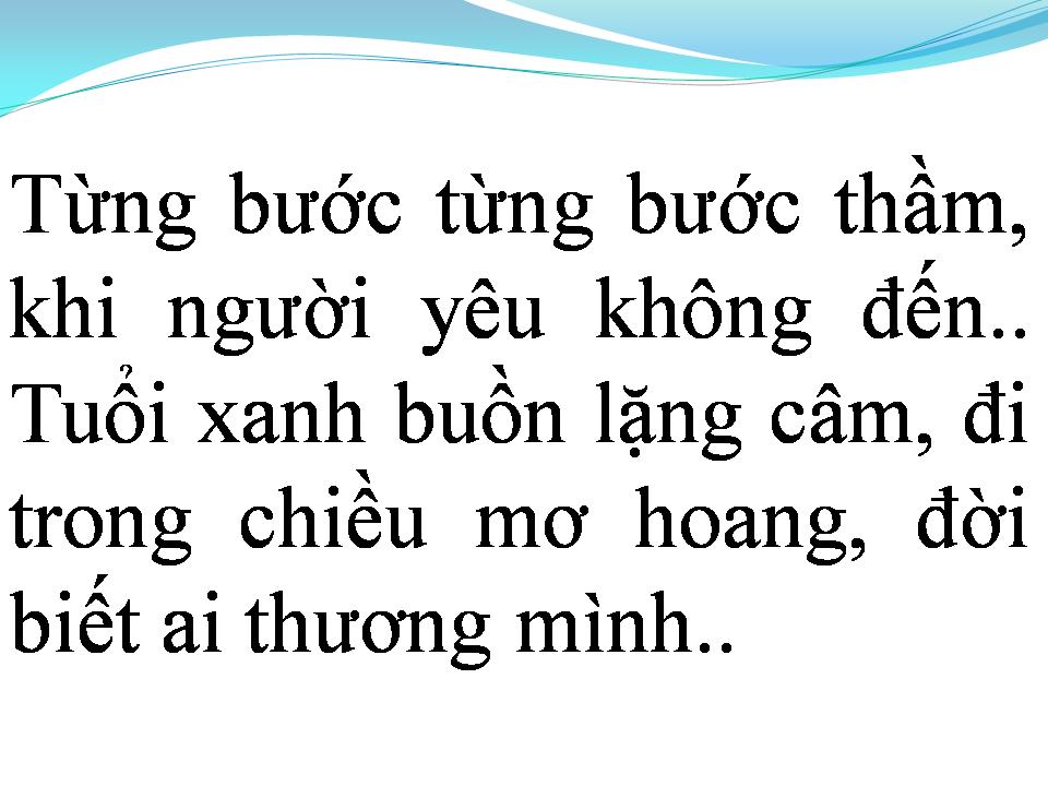 Lời bài hát NHỮNG BƯỚC CHÂN ÂM THẦM