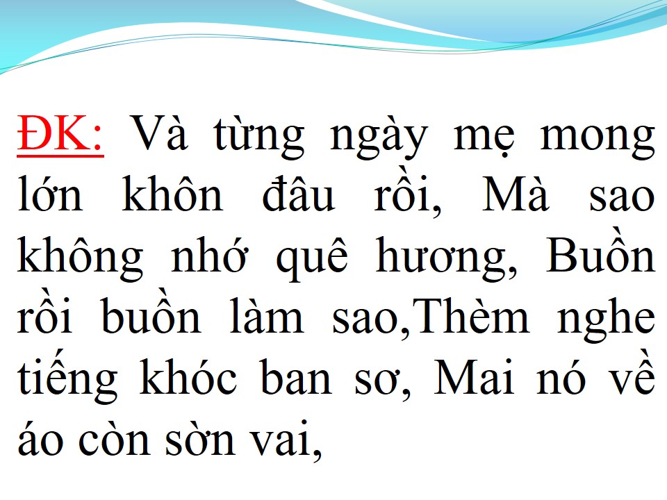Lời bài hát NỖI BUỒN MẸ TÔI