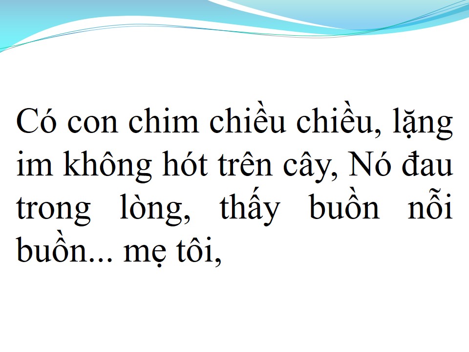 Lời bài hát NỖI BUỒN MẸ TÔI