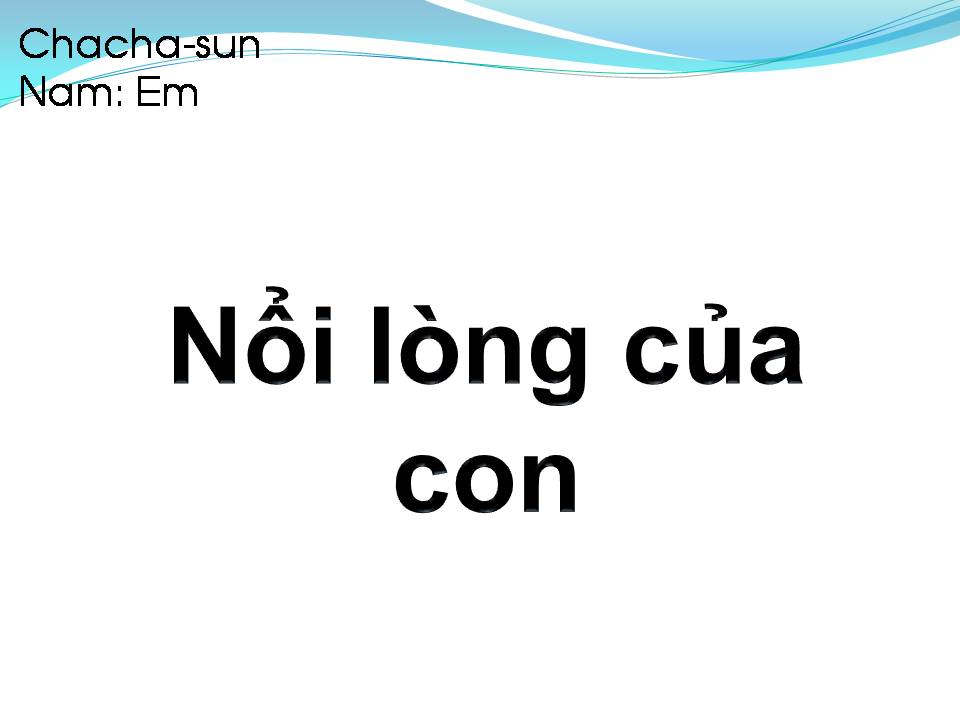 Lời bài hát NỖI LÒNG CỦA CON