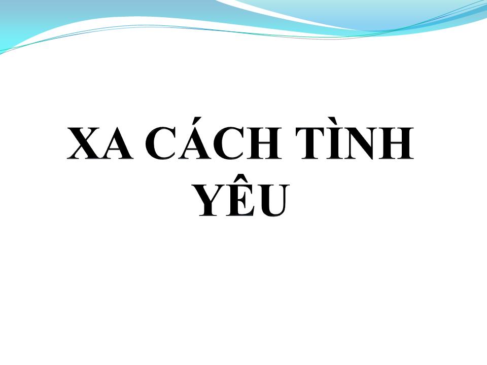 Lời bài hát XA CÁCH TÌNH YÊU