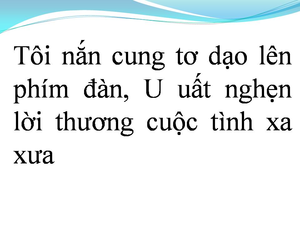 Lời bài hát XA CUỘC TÌNH XƯA