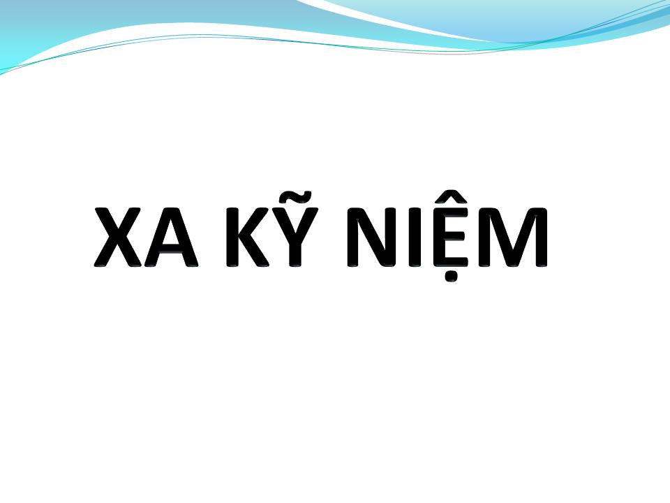 Lời bài hát XA KỶ NIỆM