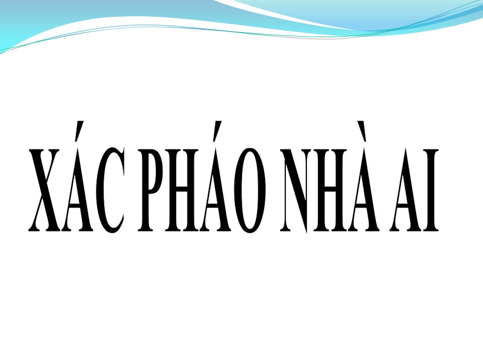 Lời bài hát XÁC PHÁO NHÀ AI