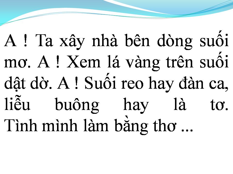 Lời bài hát XÂY NHÀ BÊN SUỐI