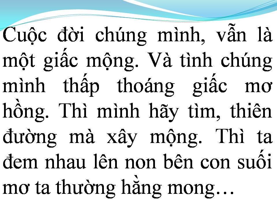 Lời bài hát XÂY NHÀ BÊN SUỐI