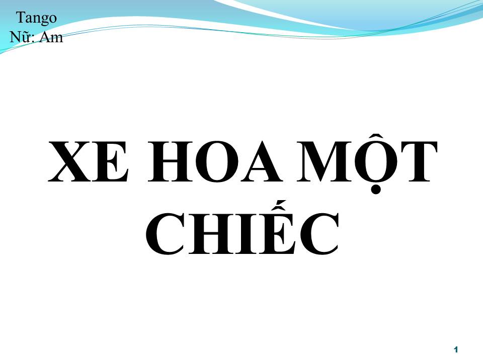 Lời bài hát XE HOA MỘT CHIẾC