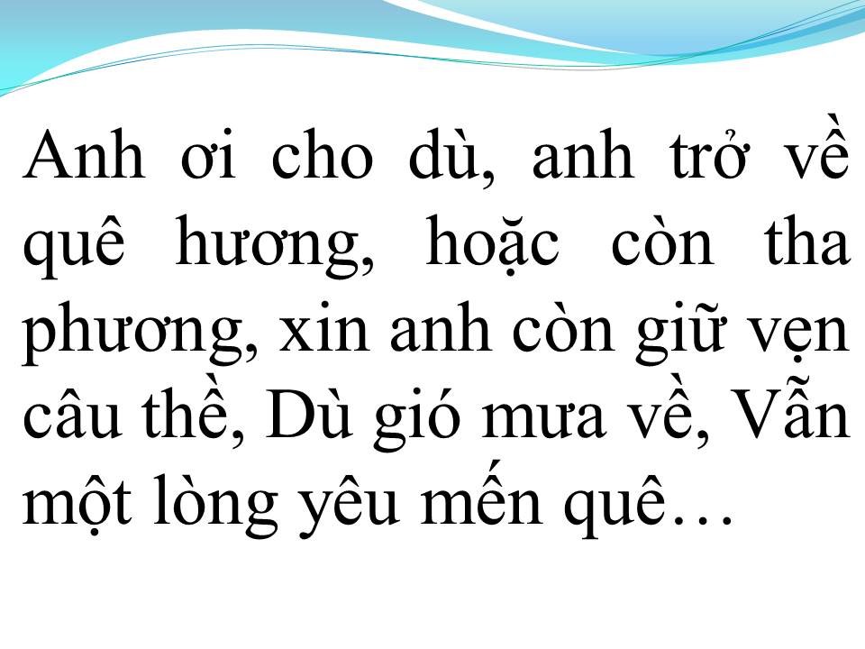 Lời bài hát XIN ANH GIỮ TRỌN TÌNH QUÊ