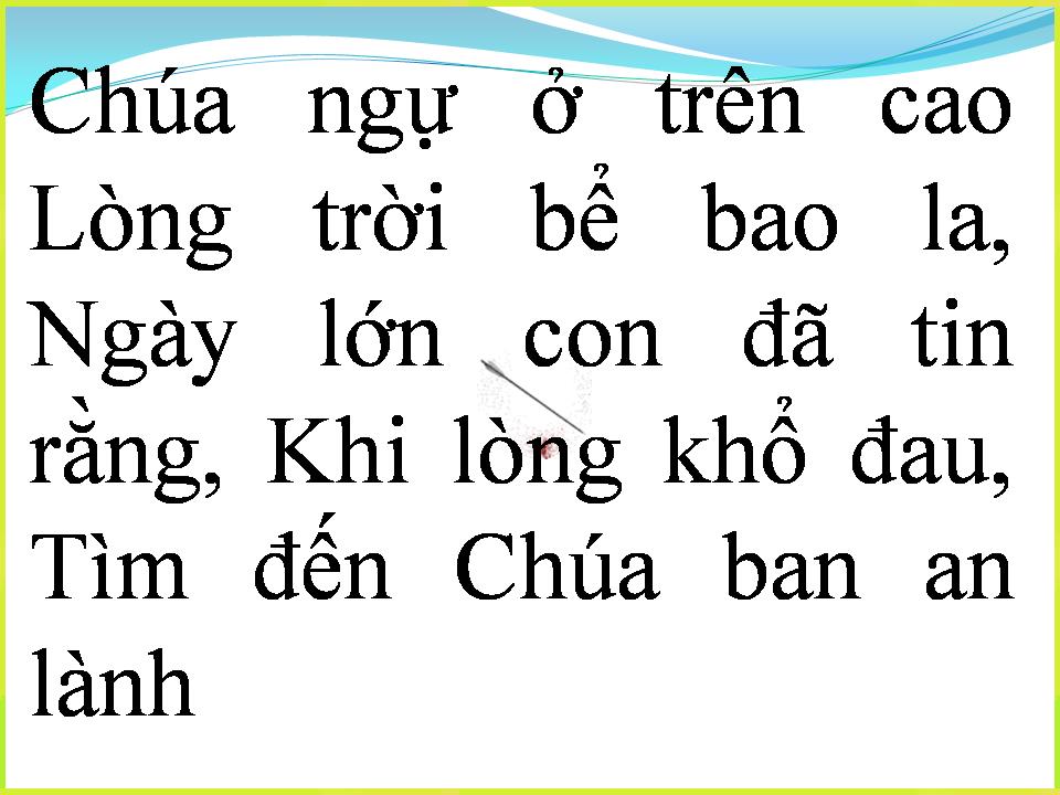 Lời bài hát XIN CHÚA THẤU LÒNG CON