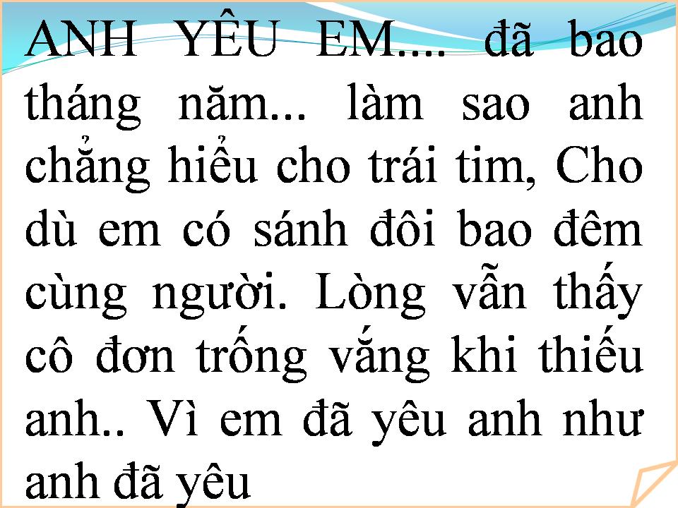 Lời bài hát XIN ĐỪNG QUÊN ANH