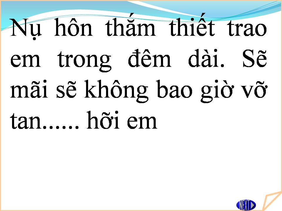 Lời bài hát XIN ĐỪNG QUÊN ANH