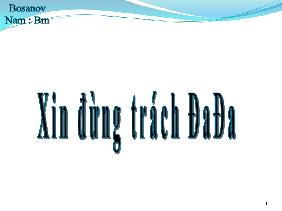 Lời bài hát XIN ĐỪNG TRÁCH ĐA ĐA