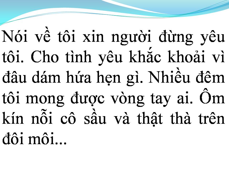 Lời bài hát XIN ĐỪNG YÊU TÔI
