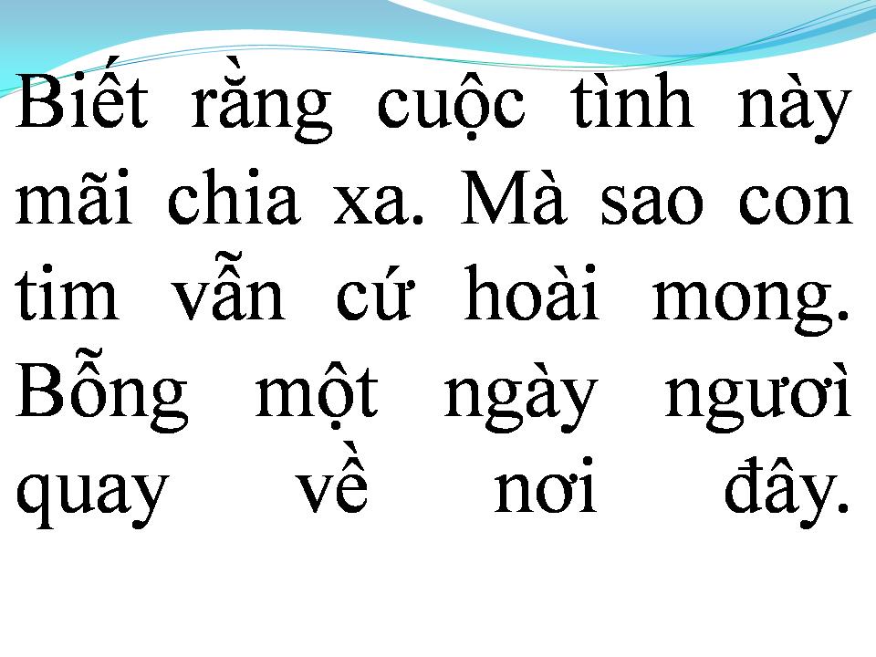 Lời bài hát XIN ĐƯỢC HOÀI MONG
