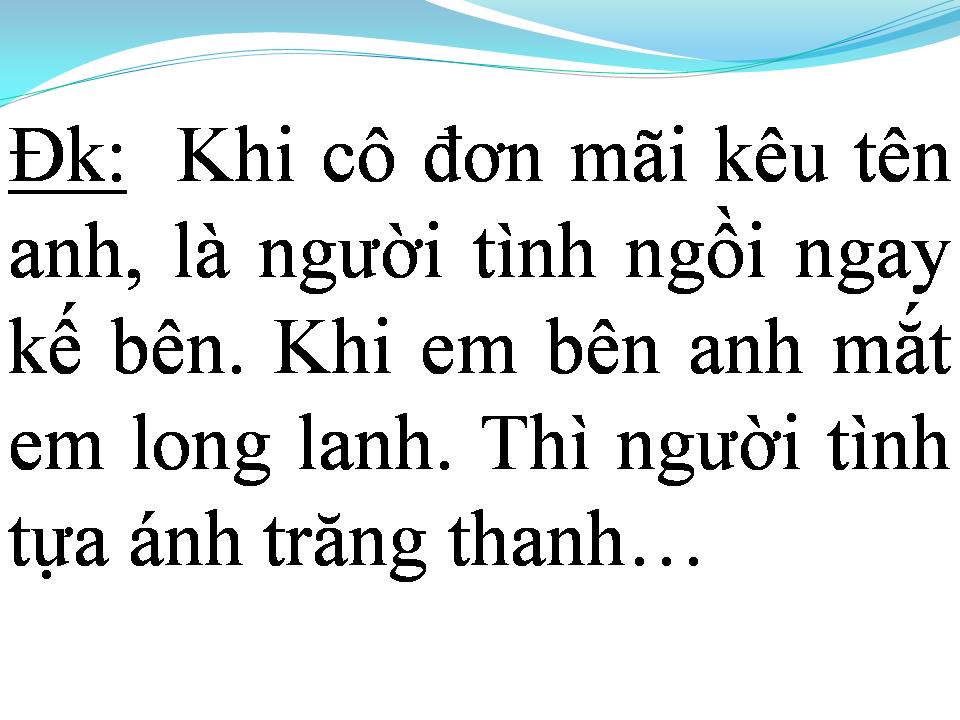 Lời bài hát XIN ĐƯỢC LÀ TÌNH CUỐI
