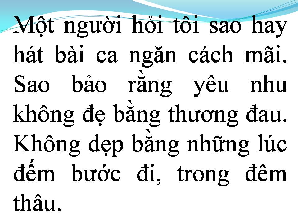 Lời bài hát XIN EM ĐỪNG HỎI