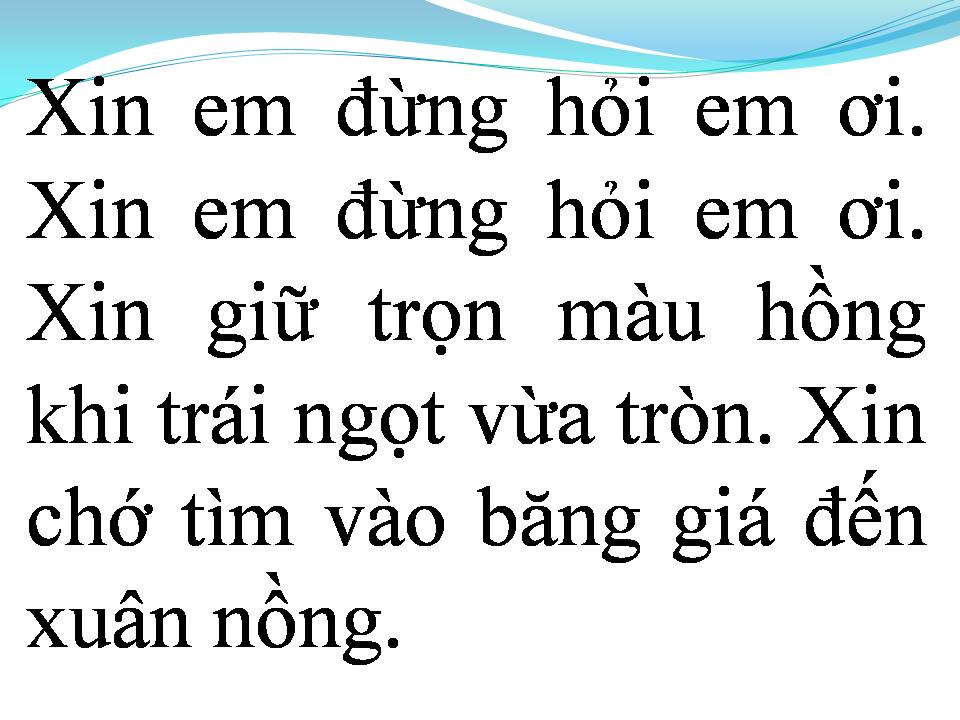 Lời bài hát XIN EM ĐỪNG HỎI