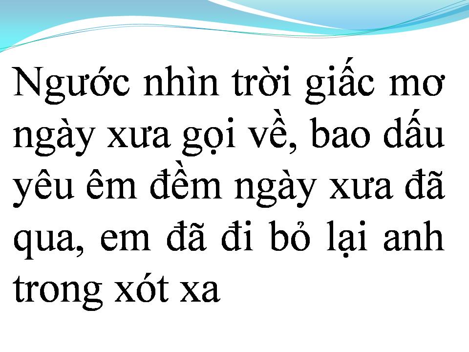 Lời bài hát XIN EM HÃY QUAY VỀ