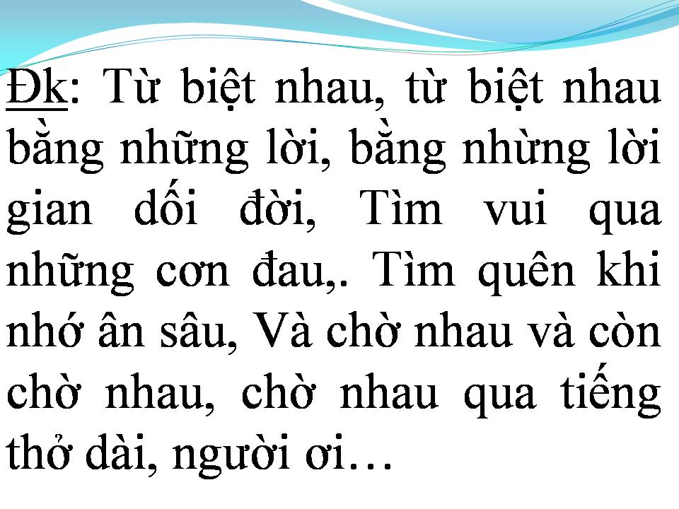 Lời bài hát XIN HÃY QUÊN TÔI