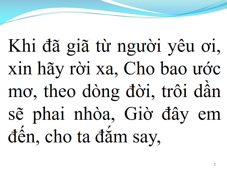 Lời bài hát XIN HÃY RỜI XA