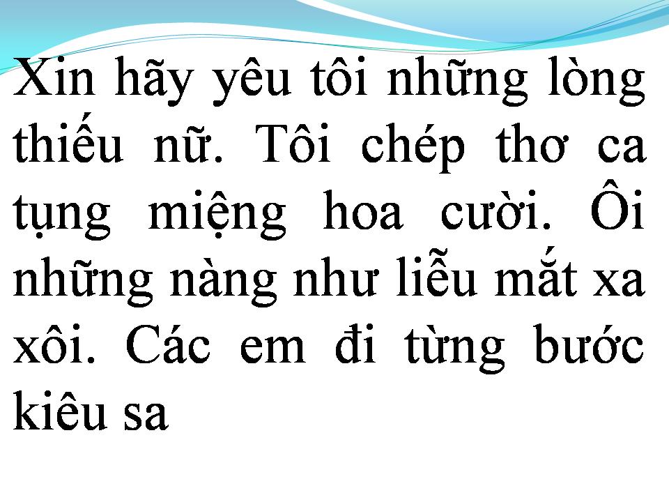 Lời bài hát XIN HÃY YÊU TÔI