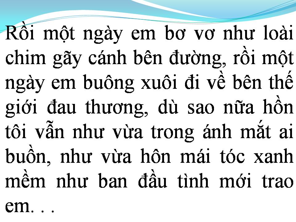 Lời bài hát XIN LÀM NGƯỜI TÌNH CÔ ĐƠN