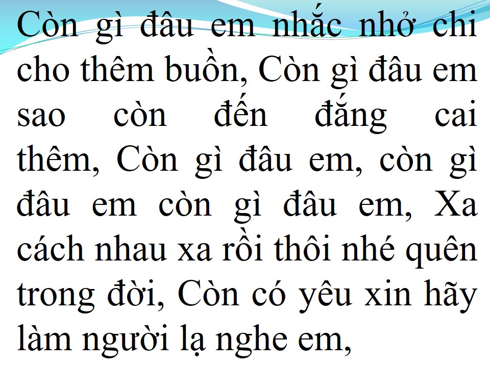 Lời bài hát XIN LÀM NGƯỜI XA LẠ