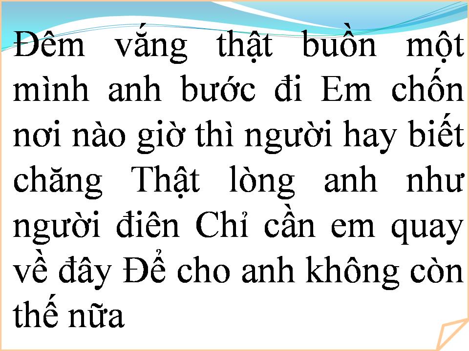 Lời bài hát XIN LỖI ANH ĐÃ SAI (ĐÀN ÔNG LÀ THẾ 2)