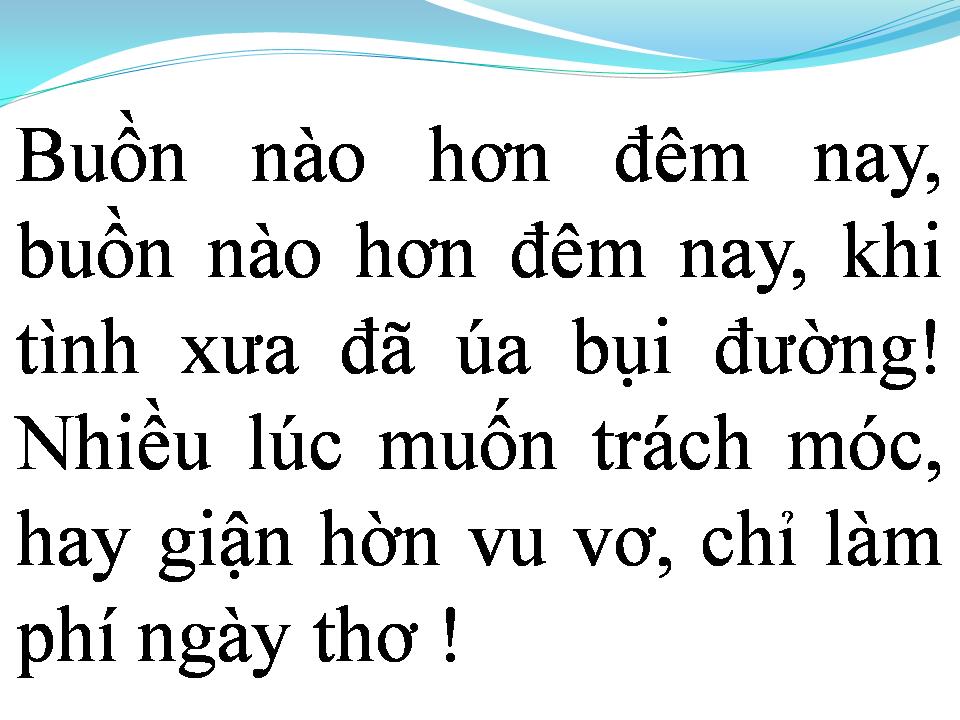 Lời bài hát XIN THỜI GIAN QUA MAU