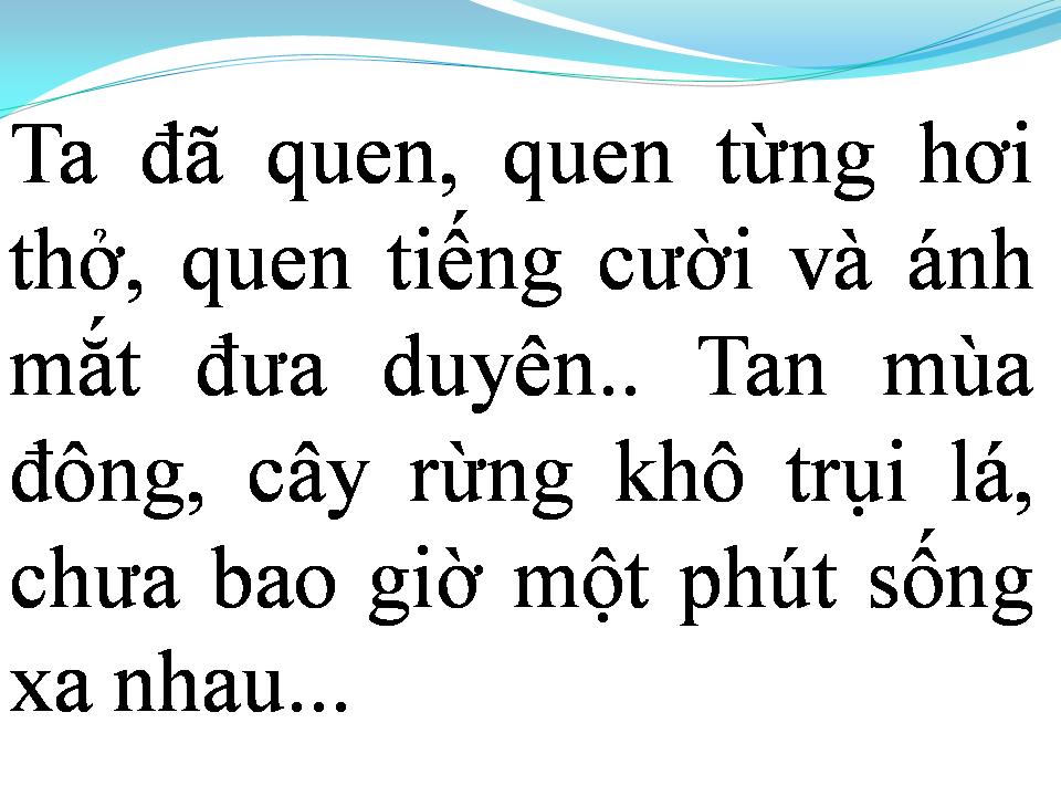 Lời bài hát XIN THỜI GIAN QUA MAU