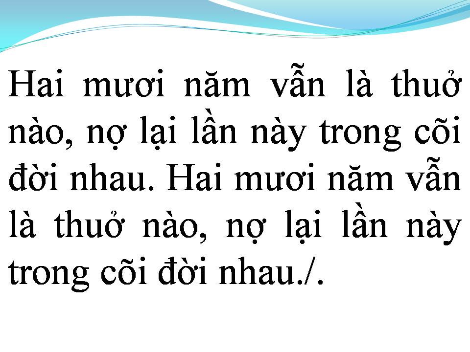 Lời bài hát XIN TRẢ NỢ NGƯỜI