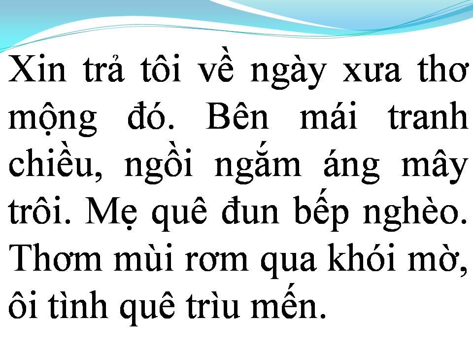 Lời bài hát XIN TRẢ TÔI VỀ