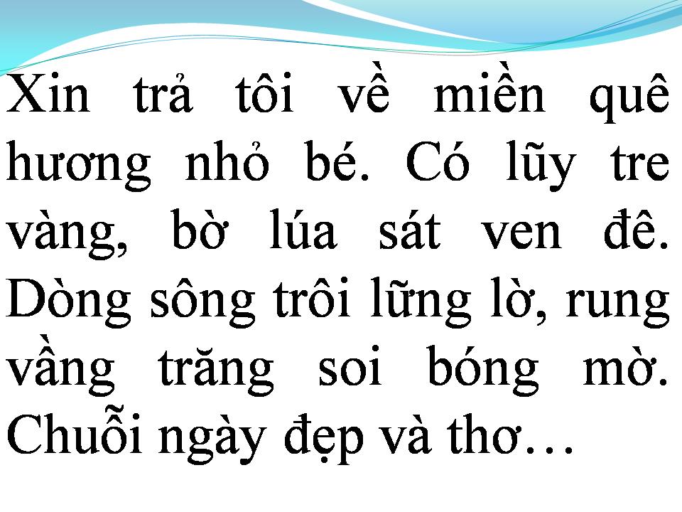 Lời bài hát XIN TRẢ TÔI VỀ