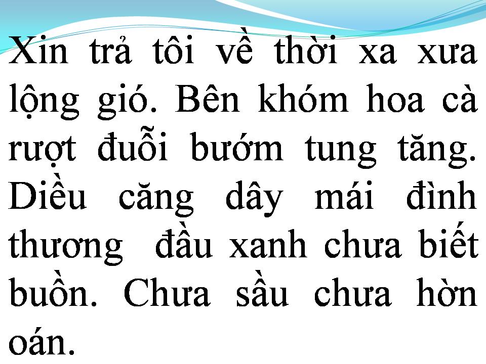 Lời bài hát XIN TRẢ TÔI VỀ