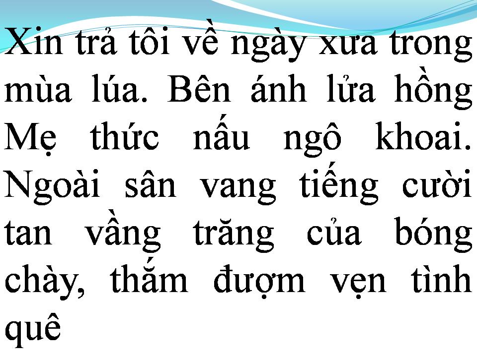 Lời bài hát XIN TRẢ TÔI VỀ