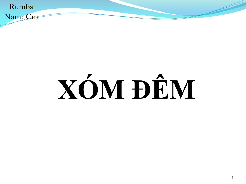 Lời bài hát XÓM ĐÊM