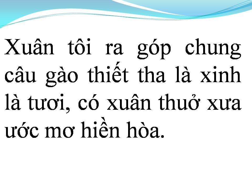 Lời bài hát XUÂN CA