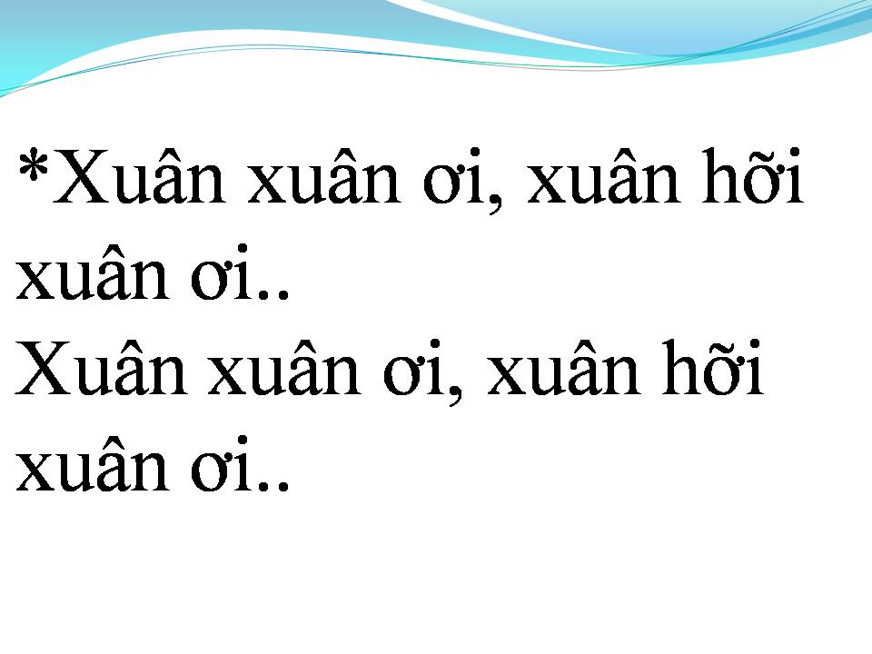 Lời bài hát XUÂN CA