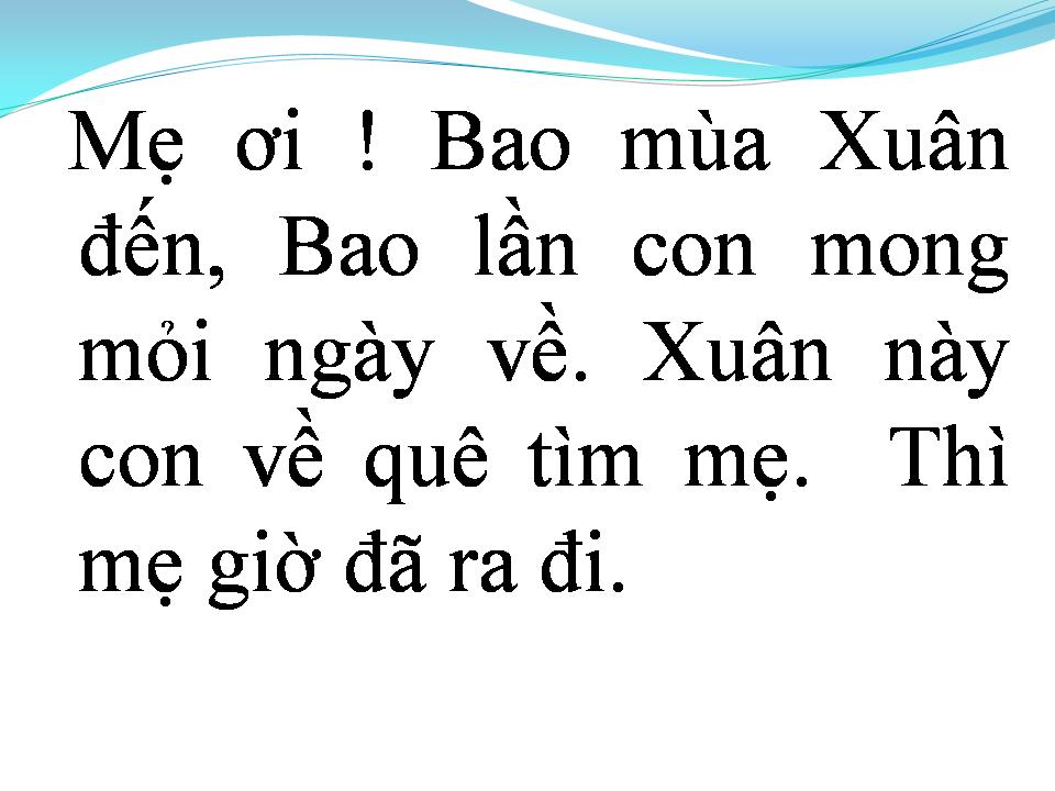 Lời bài hát XUÂN NÀY CON VỀ MẸ Ở ĐÂU