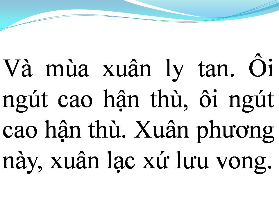 Lời bài hát XUÂN THA HƯƠNG XUÂN LẠC XỨ