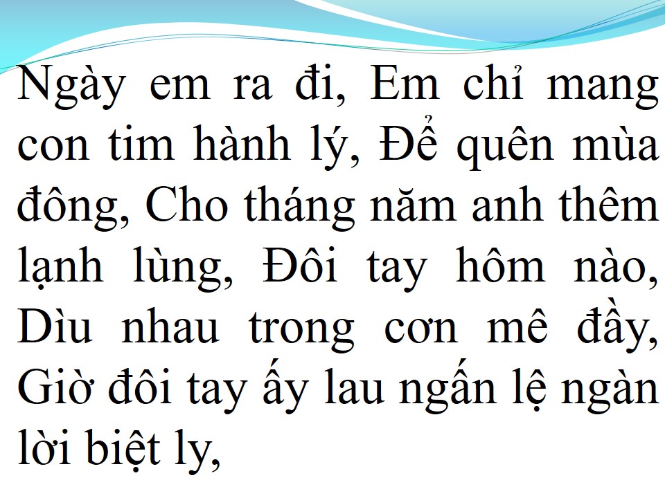 Lời bài hát NGÀY EM RA ĐI (CON TIM HÀNH LÝ)