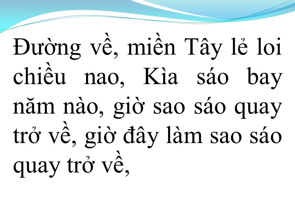 Lời bài hát ƯỚT LEM CHỮ ĐỜI